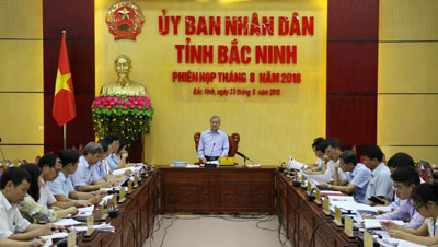 UBND tỉnh Bắc Ninh họp phiên thường kỳ tháng 8